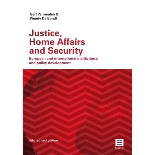 Justice, Home Affairs And Security - Gert Vermeulen