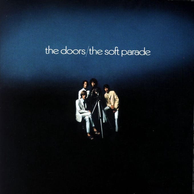 Soft Parade (Expanded) - The Doors
