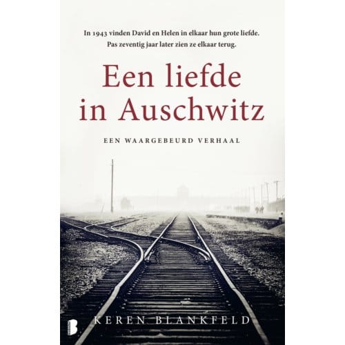 Een Liefde In Auschwitz - Keren Blankfeld