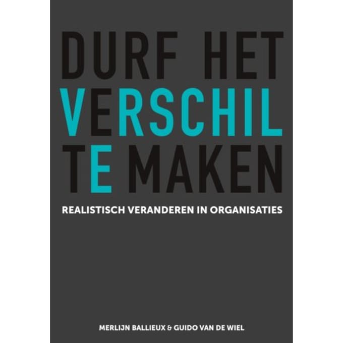 Durf Het Verschil Te Maken - Merlijn Ballieux