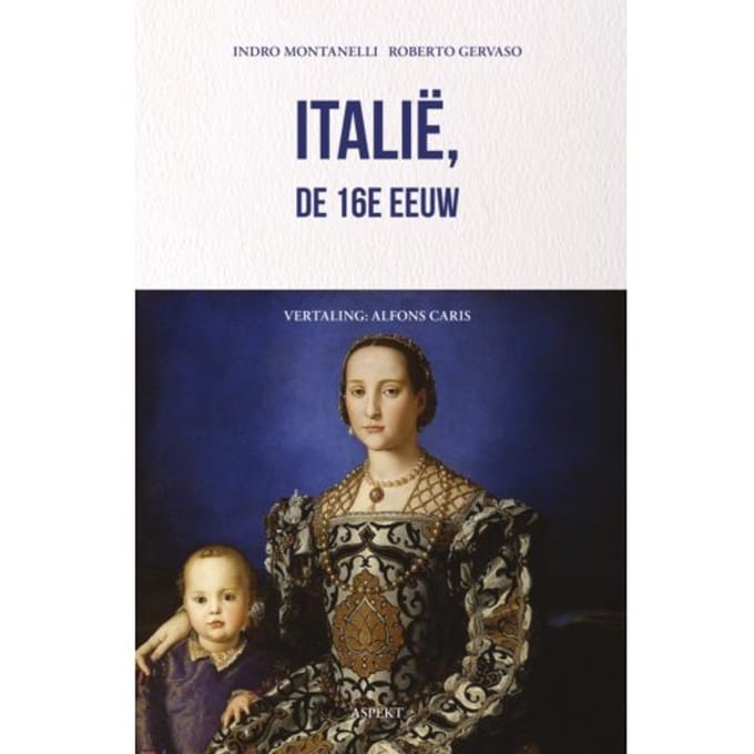 Italië, De 16e Eeuw - Indro Montanelli