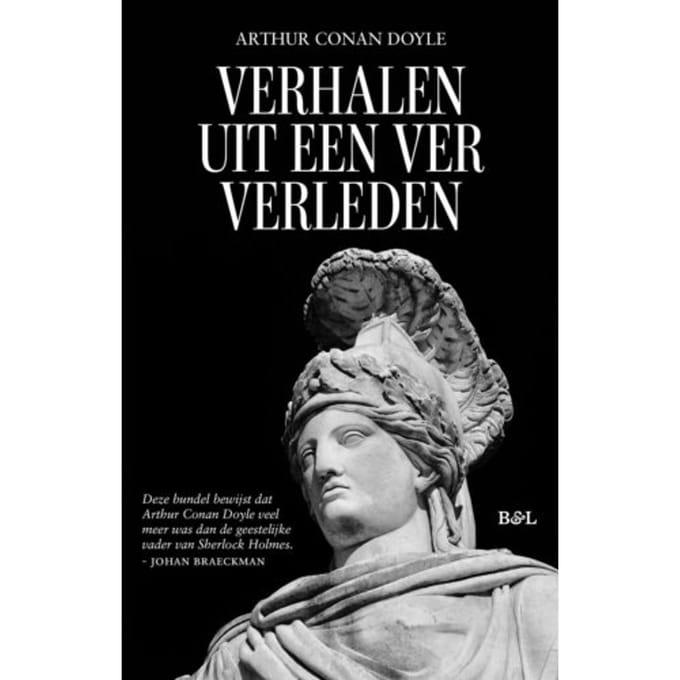 Verhalen Uit Een Ver Verleden - Arthur Conan Doyle