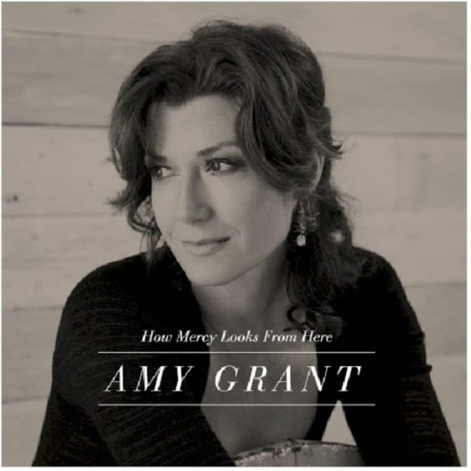 Amy Grant - How Mercy Looks From Here (CD)