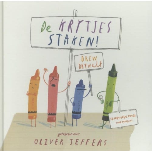 De Krijtjes Staken - Drew Daywalt
