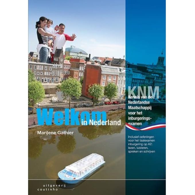 Welkom In Nederland - Marilene Gathier