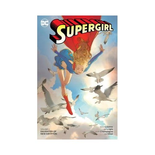 Supergirl Volume 4 - S. Gates