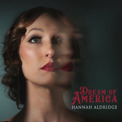 Hannah Aldridge - Dream Of America (LP)