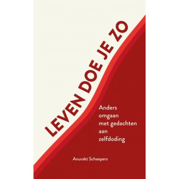Leven Doe Je Zo - Anurakt Scheepers