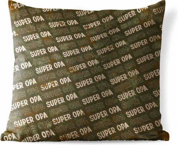 Tuinkussen - Quotes - Super opa - Spreuken - Opa - 40x40 cm - Weerbestendig