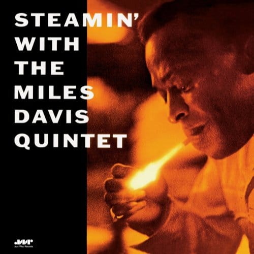 Steamin' - Miles Davis