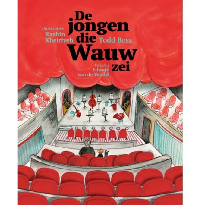 De Jongen Die Wauw Zei - Todd Boss