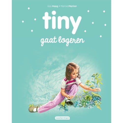 Tiny Gaat Logeren - Tiny - Gijs Haag