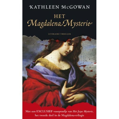 Het Magdalena Mysterie - De Magdalena Trilogie - Kathleen McGowan