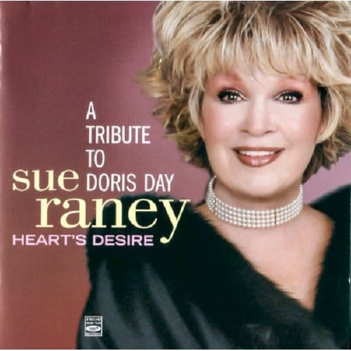 A Tribute To Doris Day - Sue Raney