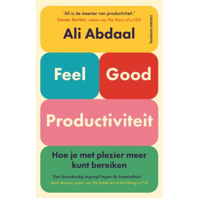 Feel-Good Productiviteit - Ali Abdaal