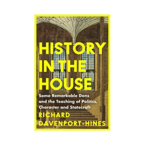 History In The House - Richard Davenport-Hines