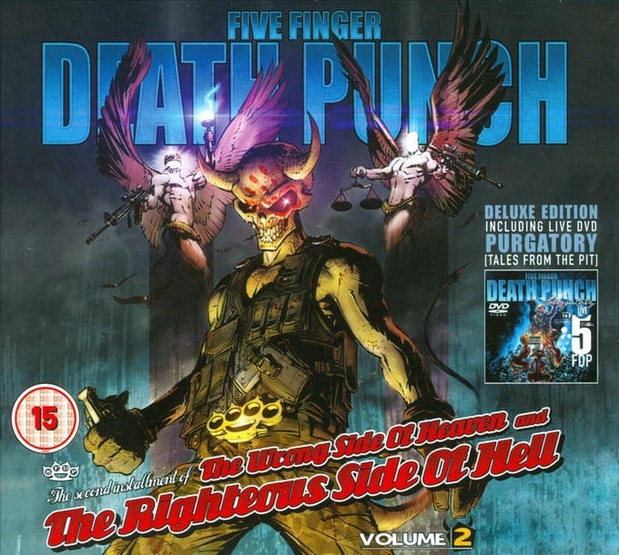 Wrong Side Of Heaven And The Righteous Side Of Hell Vol 2 - Five Finger Death Punch