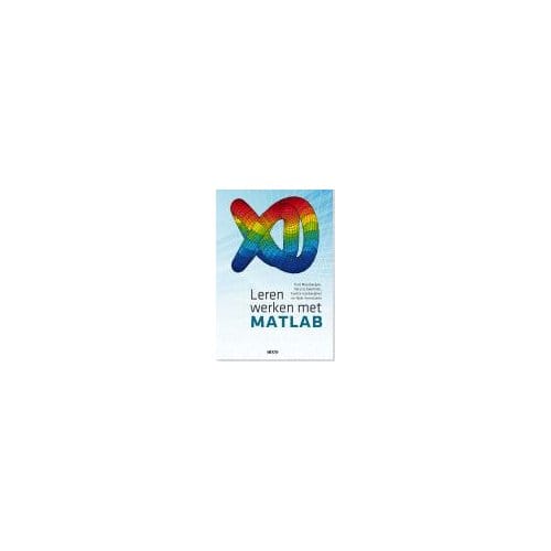 Leren Werken Met Matlab - Karl Meerbergen
