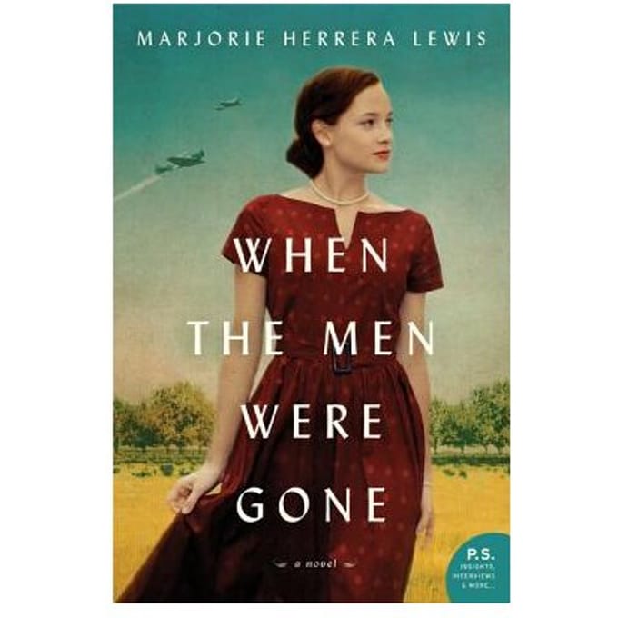 When The Men Were Gone - Marjorie Herrera Lewis