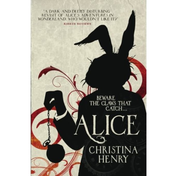 Alice door Christina Henry Paperback Boek 9781785653308