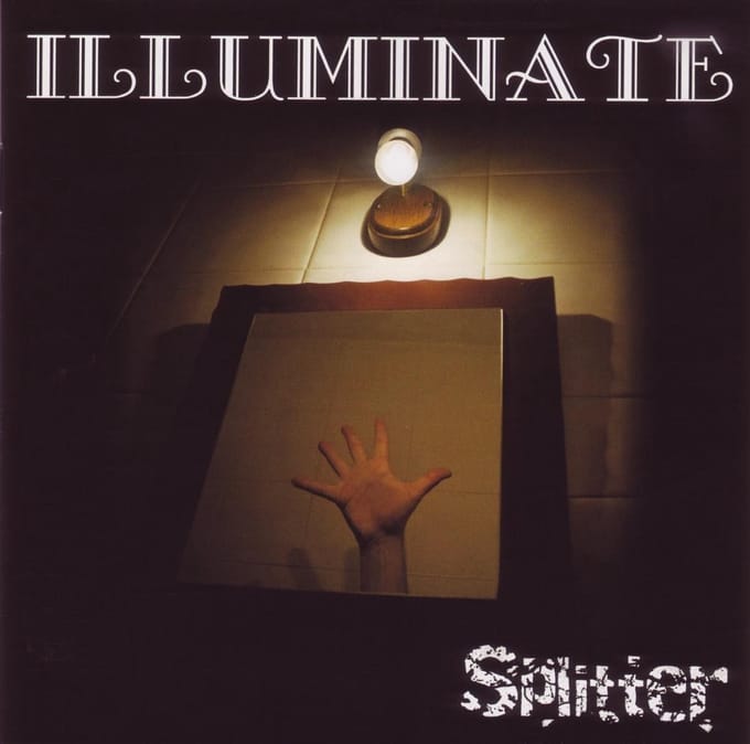 Illuminate - Splitter (CD)