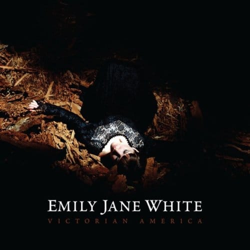 Victorian America - Emily Jane White