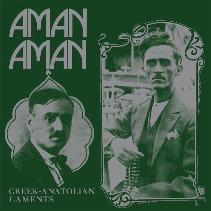 Various Artists - Aman Aman: Greek-Anatolian Laments (LP)