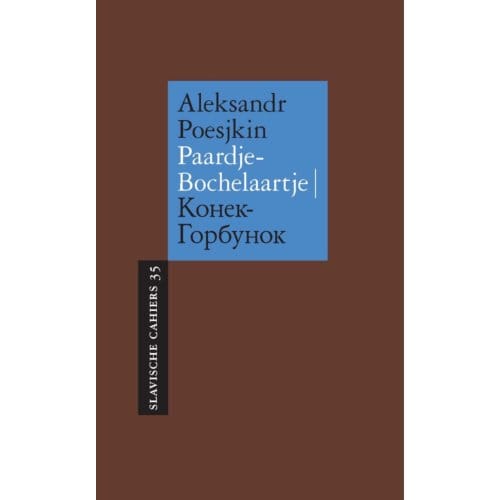 Paardje-Bochelaartje - Slavische Cahiers - Aleksandr Poesjkin