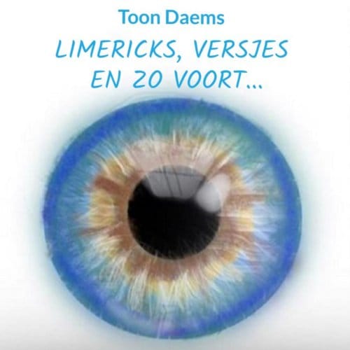 Limericks, Versjes En Zo Voort... - Toon Daems