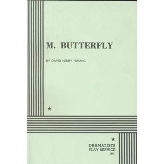 M. Butterfly - David Henry Hwang