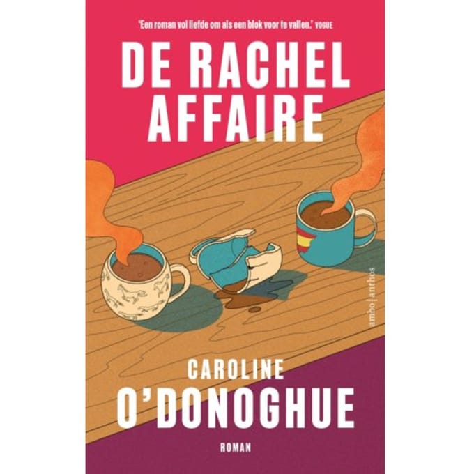 De Rachel-Affaire - Caroline O'Donoghue