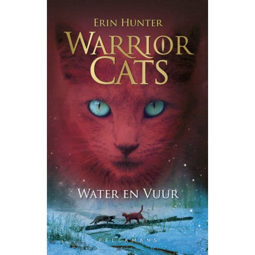 Water En Vuur - Pelkmans - Erin Hunter