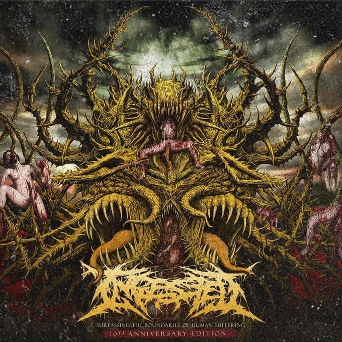 Surpassing The Boundaries Of Human Suffering -10th Anniversary- - Ingested
