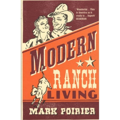 Modern Ranch Living - Poirier, Mark