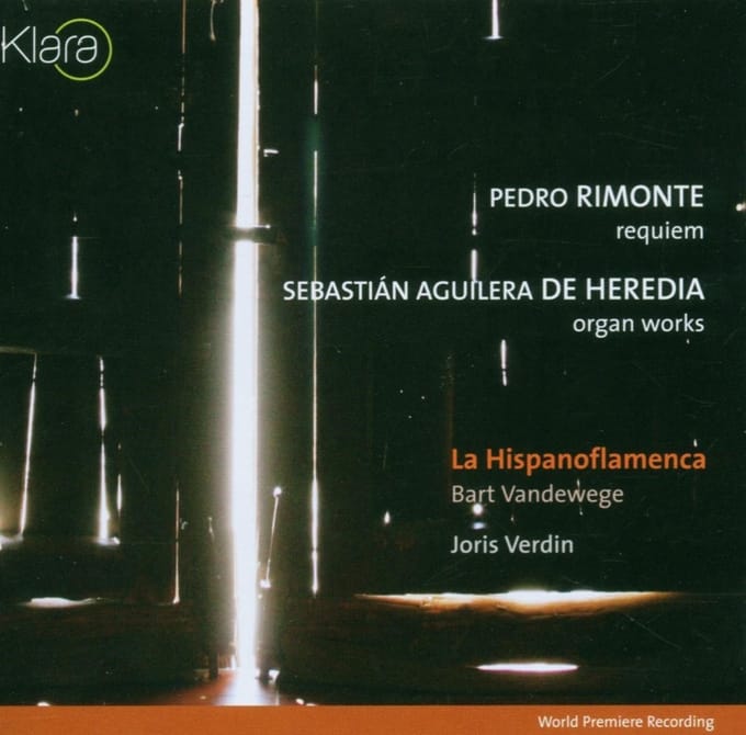 Joris Verdin, La Hispanoflamenca, Bart Vandewege - Rimonte: Requiem/De Heredia: Organ Works (CD)