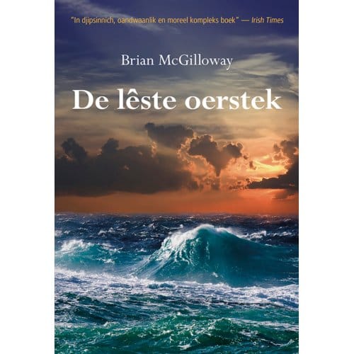 De Lêste Oerstek - Brian McGilloway