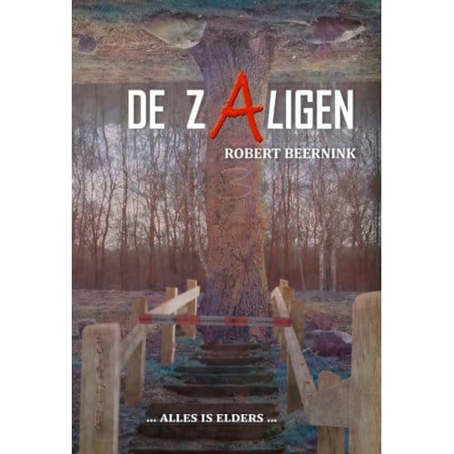 De Zaligen - Robert Beernink