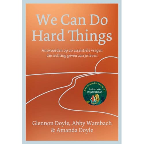 We Can Do Hard Things - Glennon Doyle