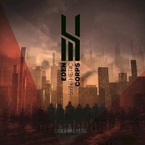 Sandwalkers - Eden Synthetic Corps