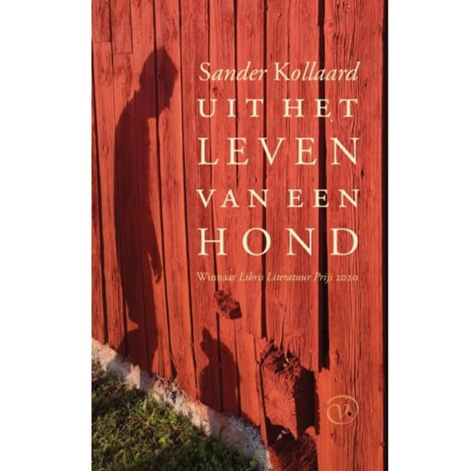 Uit Het Leven Van Een Hond - Sander Kollaard