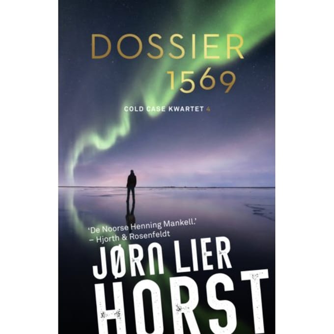Dossier 1569 - Cold Case Kwartet - Jørn Lier Horst