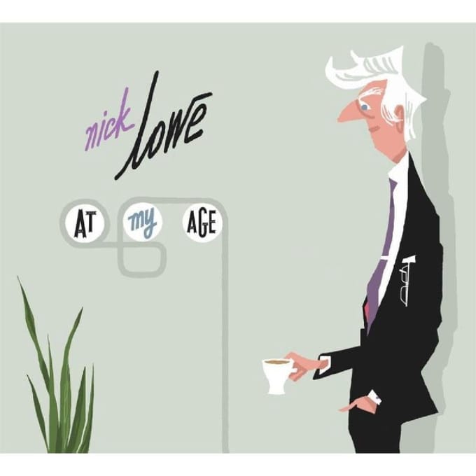 At My Age - Nick Lowe