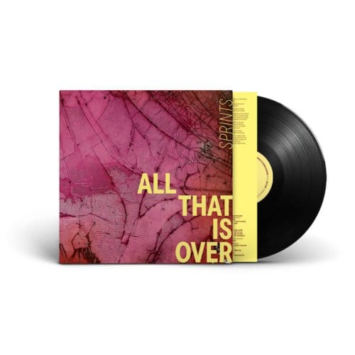 Sprints - All That Is Over (LP)