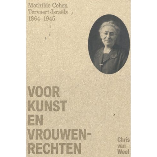 Voor Kunst En Vrouwenrechten - Chris van Weel