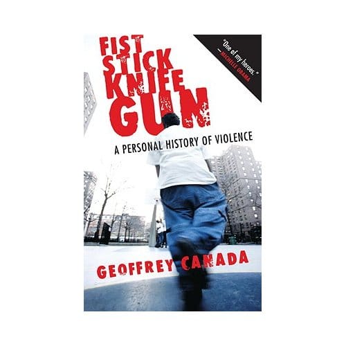 Fist Stick Knife Gun - Geoffrey Canada