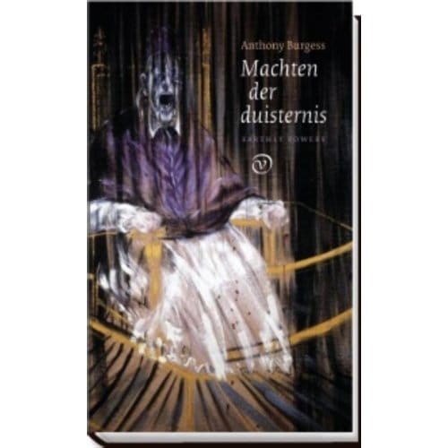 Machten Der Duisternis - Anthony Burgess