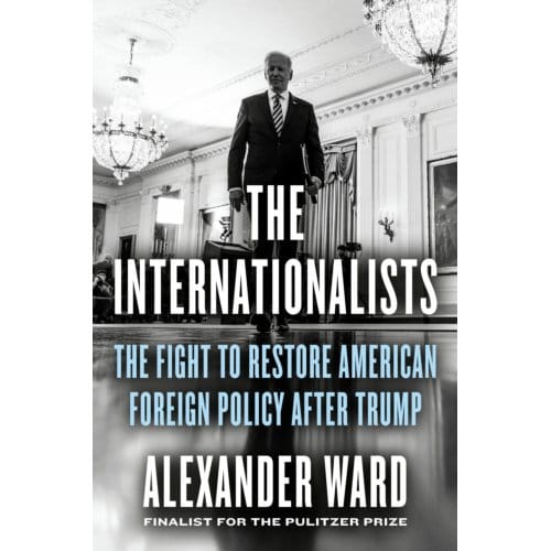 The Internationalists - Alexander Ward