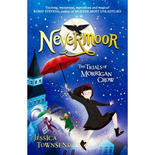 Nevermoor - Nevermoor - Jessica Townsend