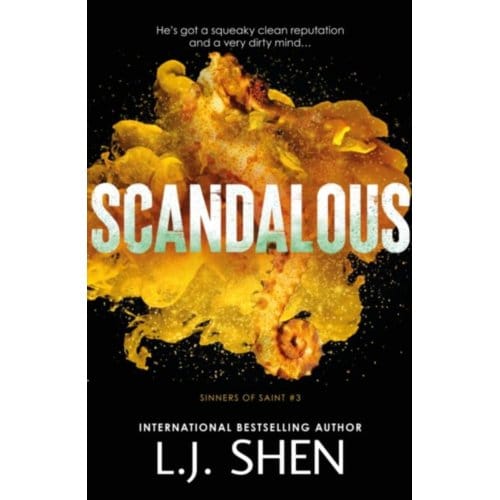 Scandalous - Sinners Of Saint - L.J. Shen