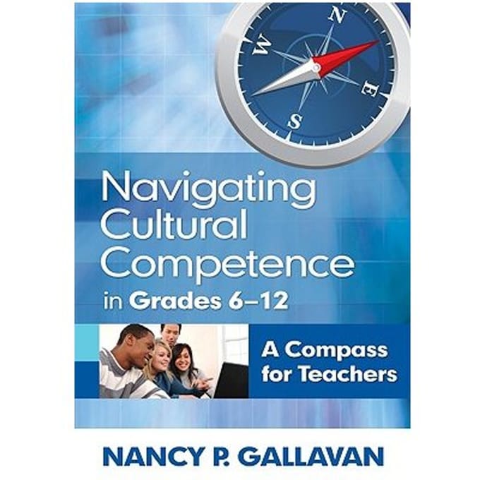 Navigating Cultural Competence In Grades 6-12 - Gallavan